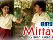Mandharam | Song - Mittayi
