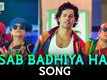 Sui Dhaaga: Made In India | Song - Sab Badhiya