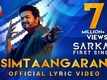 Sarkar | Song - Simtaangaran (Lyrical)