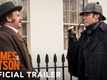 Holmes And Watson - Official Trailer