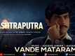 Rashtraputra - The Commander Of Surgical Strikes | Song - Vande Mataram