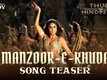 Thugs Of Hindostan | Song - Manzoor-e-Khuda (Teaser)