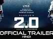 2.0 - Official Hindi Trailer