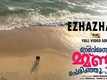 Nervarennu Mmani Cherinjoo... Ttaa | Song - Ezhzhake