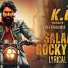Article image for: K.G.F | Song - Salaam <i class="tbold">rocky bhai</i>