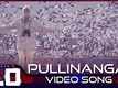 2.0 | Song - Pullinangal