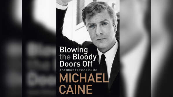 Michael Caine - Blowing the Bloody Doors Off