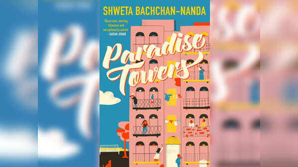 Shweta Bachchan Nanda - Paradise Towers