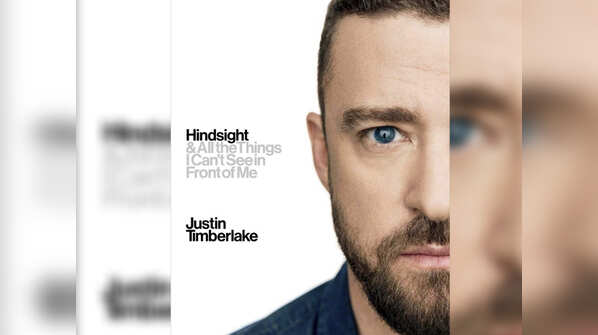 Justin Timberlake - Hindsight & All the Things I Can't See in Front of Me