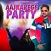 Article image for: Latest Haryanvi Song Aaj Karege Party Sung By Vishal Maurya And Vishal Rapper