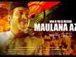 Woh Jo Tha Ek Massiah Maulana Azad - Official Trailer