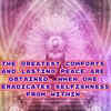 Eradicate selfishness