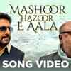 Article image for: Fraud Saiyaan | Song - Mashoor Hazoor - E - Aala