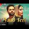 Article image for: Latest Punjabi Song Yaad Teri Sung Rahul Vaidya