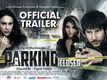 Parking Closed - Official Trailer