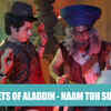 Article image for: On the sets of <i class="tbold">aladdin</i> - Naam Toh Suna Hoga
