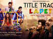 Lapet - Title  Track