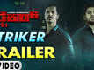 Striker - Official Trailer