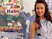 Swabhimaan | Song - Come On Baby