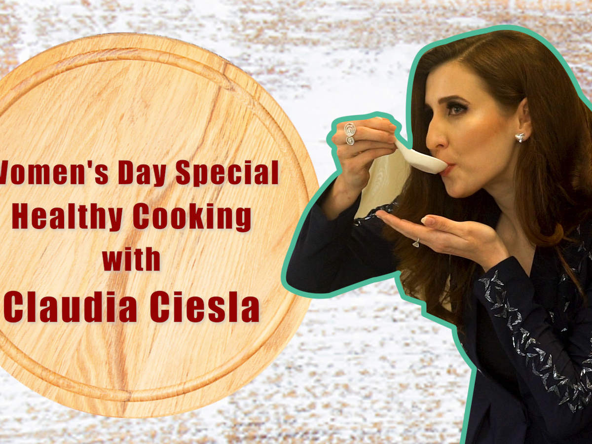 Women S Day Special Healthy Cooking With Claudia Ciesla