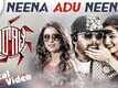Girgitle | Song - Neena Adu Neena (Lyrical)