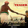 Article image for: Nedunalvaadai - Official Teaser