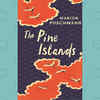 'The Pine Islands' by Marion Poschmann