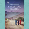 'Celestial Bodies' by Jokha Alharthi 