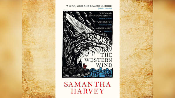 'The Western Wind' by Samantha Harvey