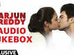 Arjun Reddy - Telugu Audio Jukebox