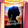 ​ 'Seeking Mansfield' by Kate Watson