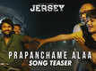 Jersey | Song Teaser - Prapanchame Alaa