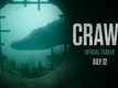 Crawl - Official Trailer