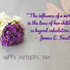 The influence of a mother in the lives of her children