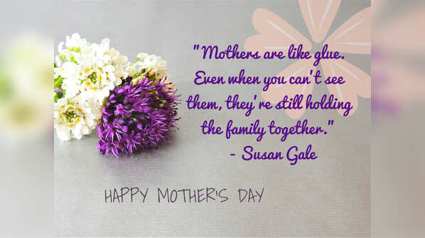 Mothers are like glue