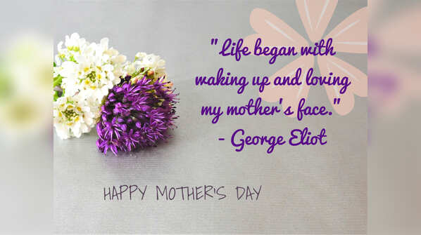 Life began with waking up and loving my mother's face