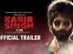 Kabir Singh - Official Trailer