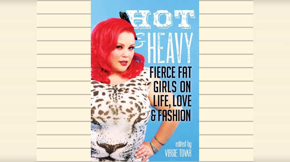 Hot & Heavy by Virgie Tovar