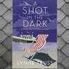 A Shot in the Dark by Lynne Truss 