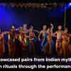 Article image for: Of <i class="tbold">mythology</i>, marriages and dance