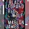 Black Leopard, Red Wolf by Marlon James