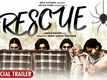 Rescue - Official Trailer