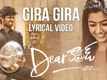 Dear Comrade | Song - Gira Gira Gira (Lyrical)