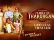 Family of Thakurganj – Official Trailer