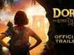 Dora and the Lost City of Gold - Official Trailer