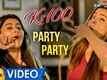 Ks 100 | Song - Party Party