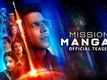 Mission Mangal - Official Teaser