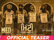 Mitti: Virasat Babbaran Di - Official Teaser