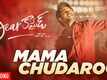 Dear Comrade | Song - Mama Chudaroo