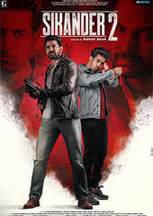 Sikander 2 Movie Showtimes Review Songs Trailer Posters News Videos eTimes